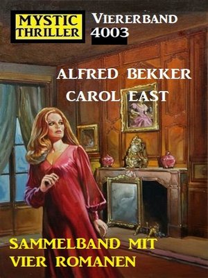 cover image of Mystic Thriller Viererband 4003--Vier Romane in einem Band!